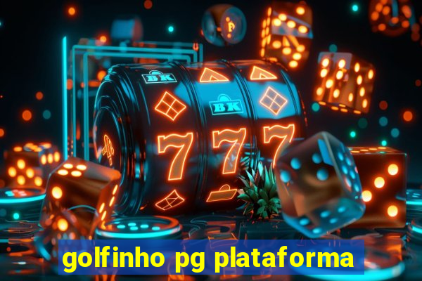 golfinho pg plataforma